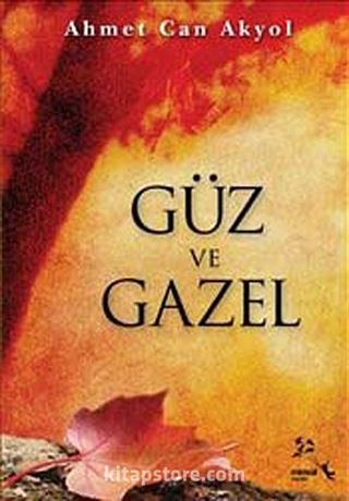 Güz ve Gazel