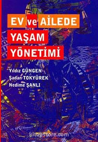 Ev ve Ailede Yaşam Yönetimi