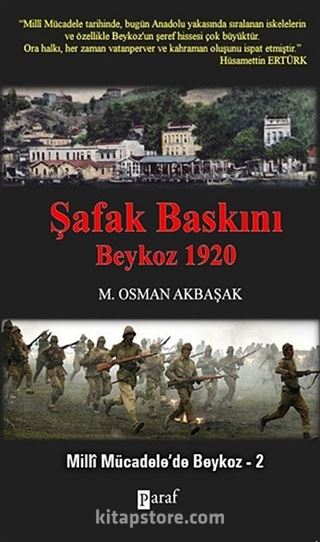 Şafak Baskını Beykoz 1920