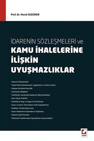 İdarenin Sözleşmeleri ve Kamu İhalelerine İlişkin Uyuşmazlıklar