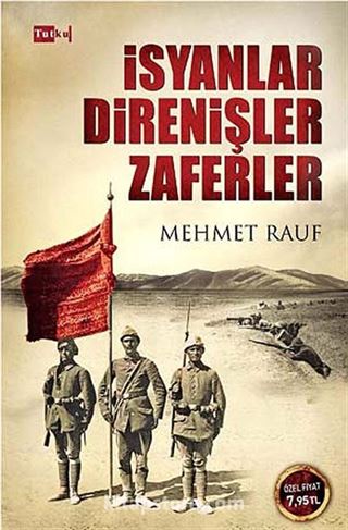 İsyanlar Direnişler Zaferler