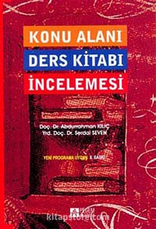 Konu Alanı Ders Kitabı İncelemesi (Abdurrahman Kılıç-Serdal Seven)