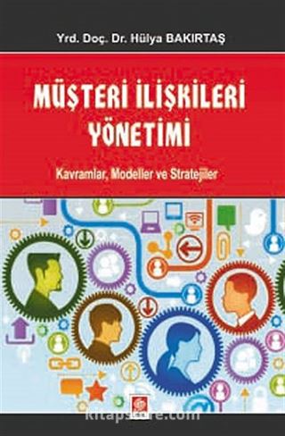 Müşteri İlişkileri Yönetimi