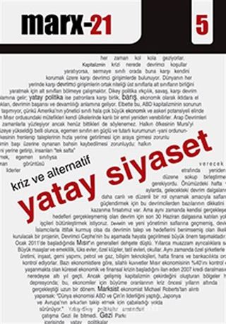 Kriz ve Alternatif Yatay Siyaset -5