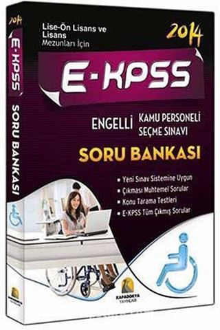 2014 E-KPSS Engelli Kamu Personeli Seçme Sınavı Soru Bankası (Lise-Önlisans ve Lisans Mezunları İçin)