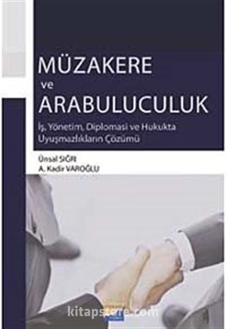 Müzakere ve Arabuluculuk