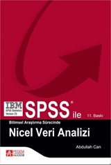 SPSS ile Bilimsel Araştırma Sürecinde Nicel Veri Analizi