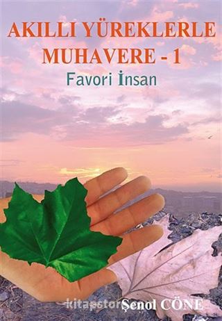 Akıllı Yüreklerle Muhavere -I