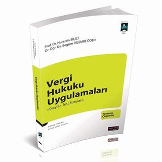 Vergi Hukuku Uygulamaları (Olaylar, Test Soruları)