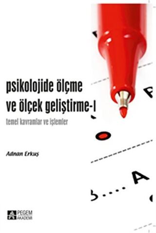 Psikolojide Ölçme ve Ölçek Geliştirme -I