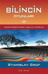 Bilincin Oyunları -2