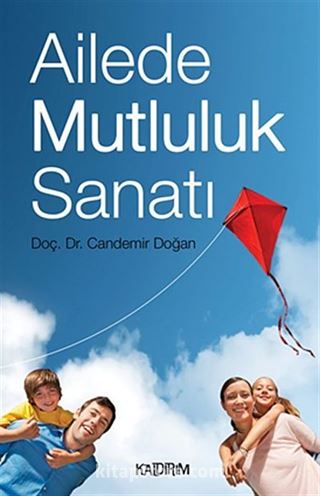 Ailede Mutluluk Sanatı