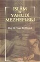 İslam ve Yahudi Mezhepleri