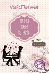 Bunu Sen İstedin