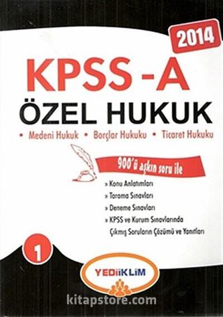 2014 KPSS-A Özel Hukuk Çıkmış Soruların Çözümü ve Yanıtları