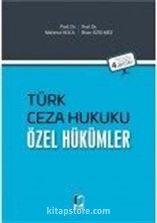 Türk Ceza Hukuku Özel Hükümler