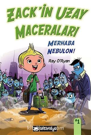 Zack'in Uzay Maceraları / Merhaba Nebulon!