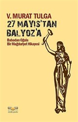 27 Mayıs'tan Balyoz'a