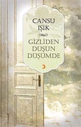 Gizliden Düşün Düşümde