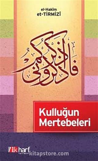 Kulluğun Mertebeleri