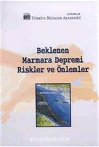 Beklenen Marmara Depremi Riskler ve Önlemler