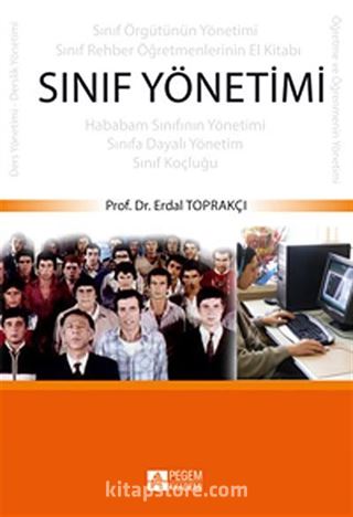 Sınıf Yönetimi / Erdal Toprakçı