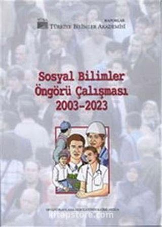 Sosyal Blimler Öngörü Çalışması 2003-2023