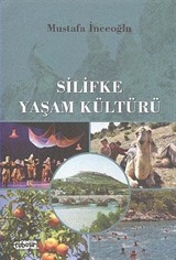 Silifke Yaşam Kültürü