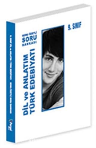 9.Sınıf Dil ve Anlatım Türk Edebiyatı Konu Özetli Soru Bankası
