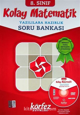 8. Sınıf Kolay Matematik Yazılılara Hazırlık Soru Bankası (Çözüm Dvd'si İlaveli)