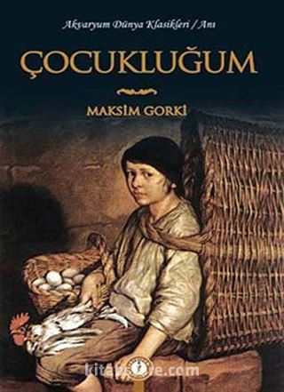 Çocukluğum