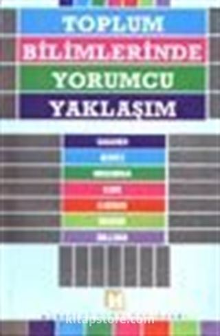 Toplum Bilimlerinde Yorumcu Yaklaşım