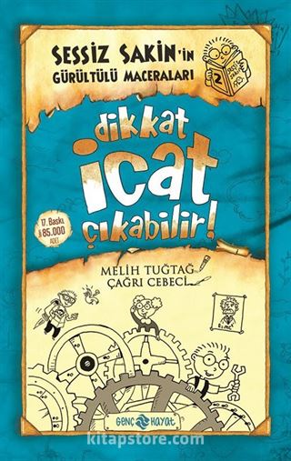 Dikkat İcat Çıkabilir! / Sessiz Sakin'in Gürültülü Maceraları 2 (Ciltli)