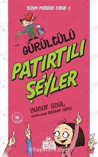 Bizim Matrak Sınıf 1-Gürültülü Patırtılı Şeyler