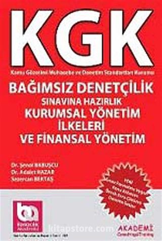 KGK Bağımsız Denetçilik Sınavına Hazırlık Kurumsal Yönetim İlkeleri ve Finansal Yönetim