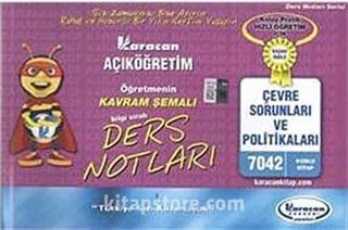 AÖF Çevre Sorunları ve Politikaları Öğretmenin Kavram Şemalı Ders Notları (Kod:7042)