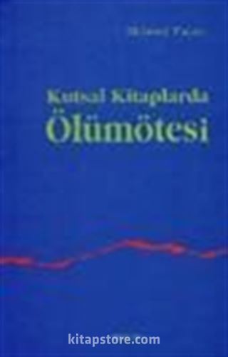 Kutsal Kitaplarda Ölümötesi