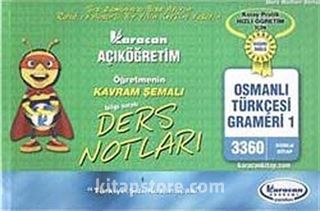 AÖF Osmanlı Türkçesi Grameri -1 Öğretmenin Kavram Şemalı Ders Notları (Kod:3360)