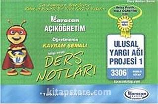 AÖF Ulusal Yargı Ağı Projesi -1 Öğretmenin Kavram Şemalı Ders Notları