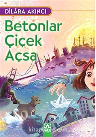 Betonlar Çiçek Açsa