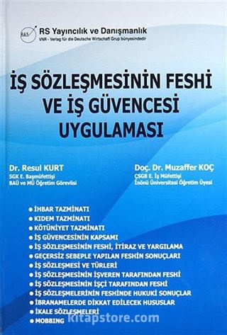 İş Sözleşmesinin Feshi ve İş Güvencesi, Uygulaması