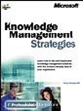 Knowledge Management Strategies