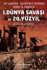 I. Dünya Savaşı ve 20. Yüzyıl