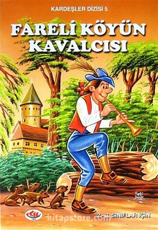 Fareli Köyün Kavalcısı / Kardeşler Dizisi 5