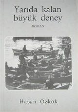 Yarıda Kalan Büyük Deney