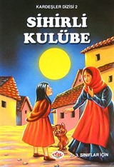 Sihirli Kulübe / Kardeşler Dizis 2