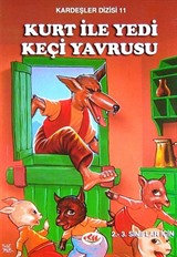 Kurt ile Yedi Keçi Yavrusu / Kardeşler Dizisi 11