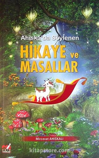 Ahıska'da Söylenen Hikaye ve Masallar