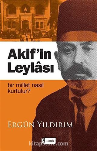 Akif'in Leylası