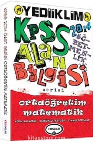 2014 KPSS Alan Bilgisi Ortaöğretim Matematik Konu Anlatımı Çözümlü Testler Çıkmış Sorular